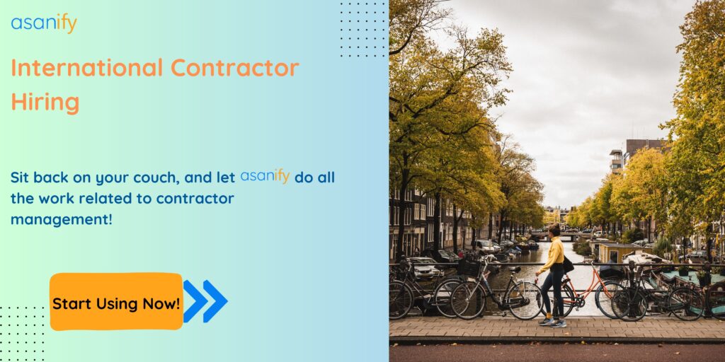 Hire independent contractors in Netherlands with Asanify