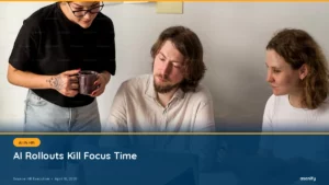 Read more about the article AI News Digest, April 10: Your AI Rollout Might Be Killing Focus Time