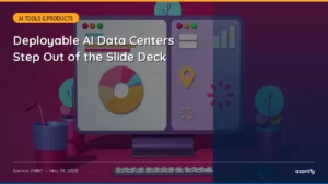 Read more about the article AI News Digest, May 28, 2026: Deployable AI Data Centers Step Out of the Slide Deck
