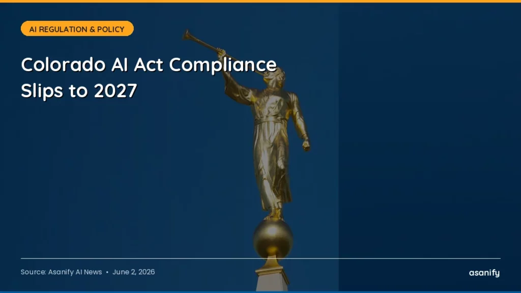 Colorado AI Act compliance delayed to January 2027