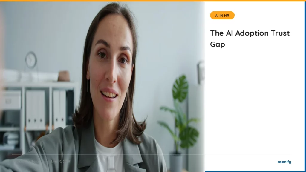 Adoption Is Loud, Trust Is Quiet - Asanify AI News