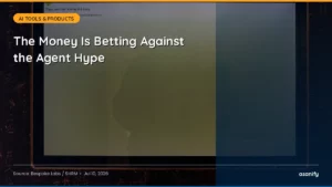 Read more about the article AI News Digest, July 10: The Money Is Betting Against the Agent Hype