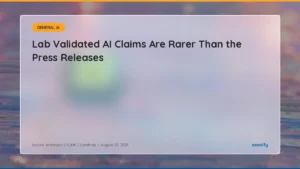 Read more about the article AI News, August 20: Lab Validated AI Claims Are Rarer Than the Press Releases